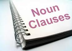 Pengertian dan Contoh Noun Clause